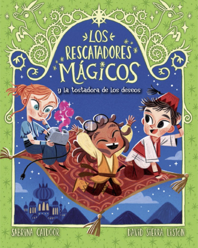 Los Rescatadores Mágicos 9. La Tostadora De Los Deseos