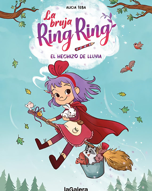 La Bruja Ring Ring 2. El Hechizo De Lluvia