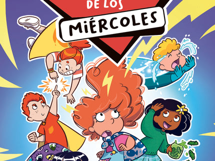 Los Superhéroes De Los Miércoles 1. Superzoquetes En Acción