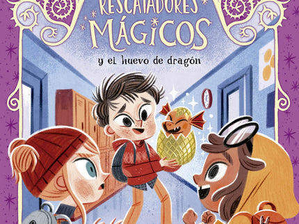 Rescatadores Mágicos 11. El Huevo De Dragón
