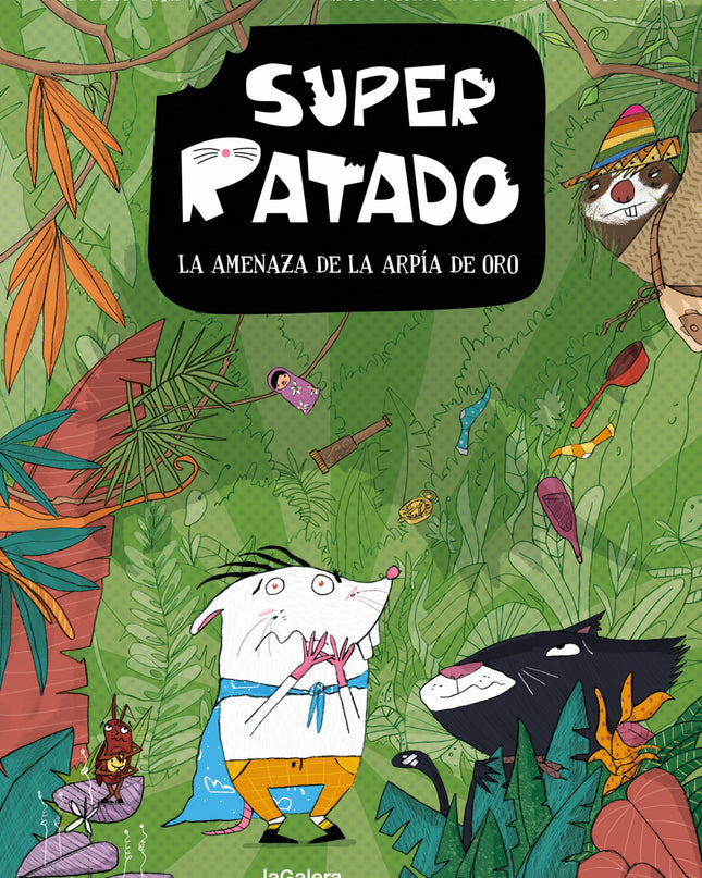 Super Ratado 3 La Amenaza De La Arpia De Oro