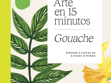 Arte En 15 Minutos. Gouache