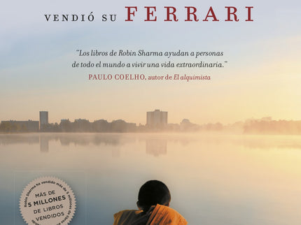 El Monje Que Vendió Su Ferrari