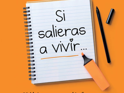 Si Salieras A Vivir...