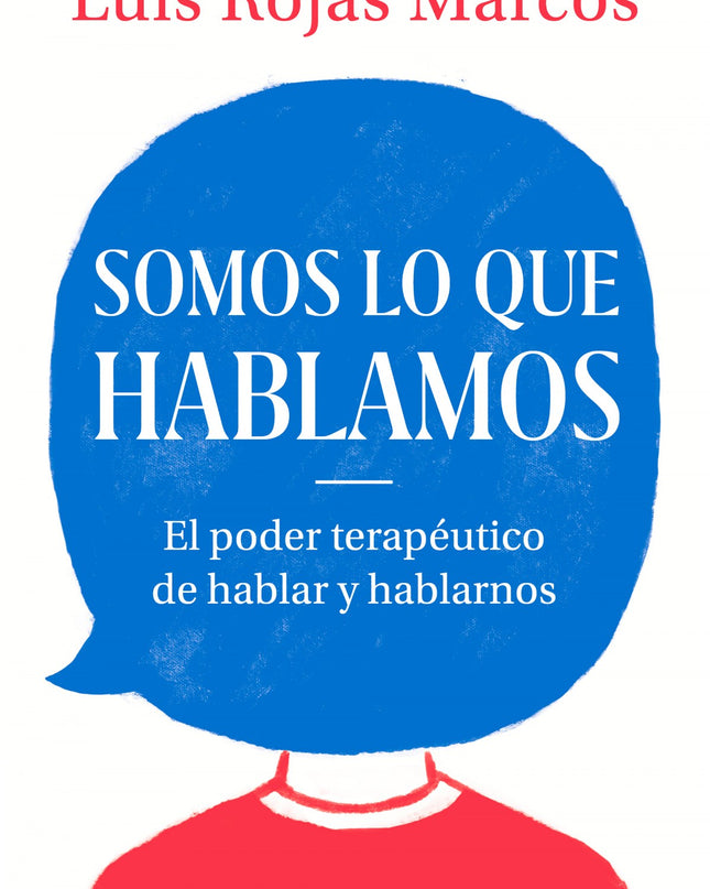 Somos Lo Que Hablamos