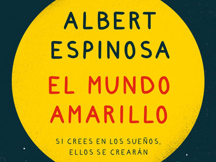 El Mundo Amarillo (edición Ilustrada)