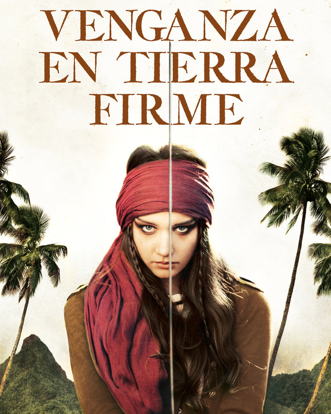 Venganza En Tierra Firme