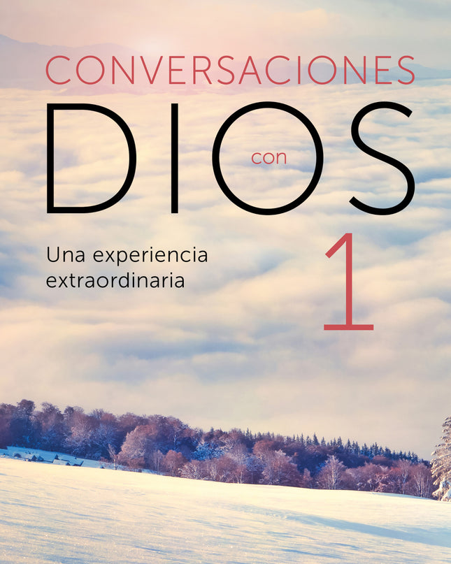 Conversaciones Con Dios I