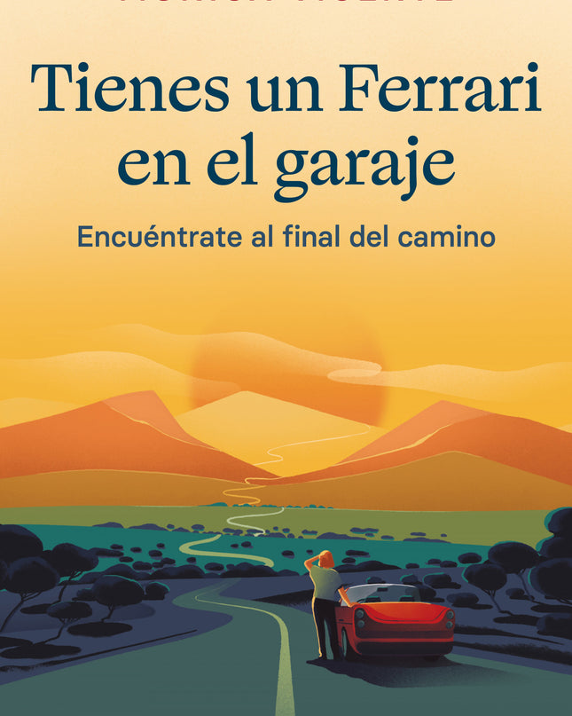 Tienes Un Ferrari En El Garaje