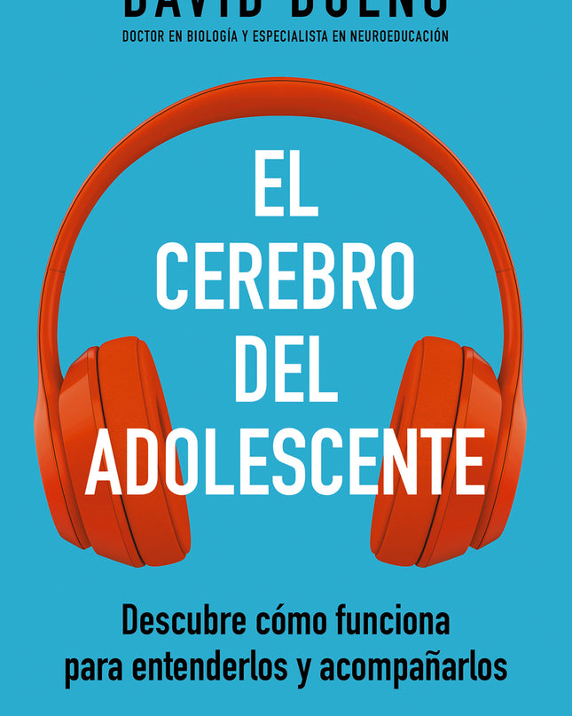 El Cerebro Del Adolescente
