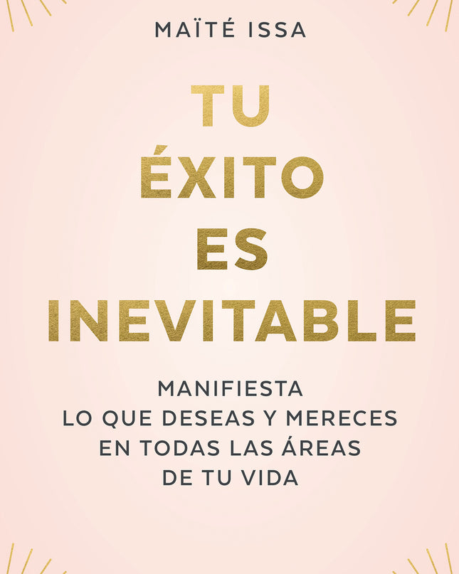 Tu éxito Es Inevitable