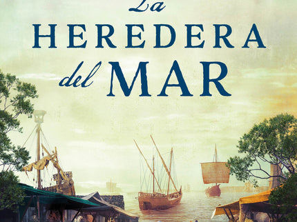 La Heredera Del Mar