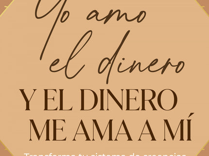 Yo Amo El Dinero Y El Dinero Me Ama A Mí