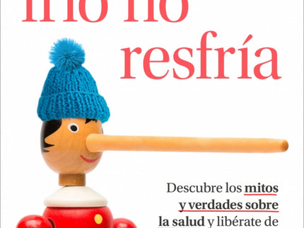 El Frío No Resfría