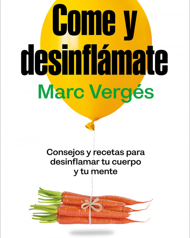 Come Y Desinflámate