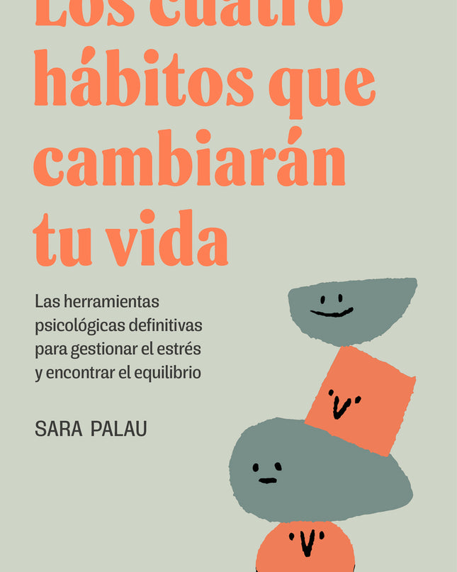 Los Cuatro Hábitos Que Cambiarán Tu Vida