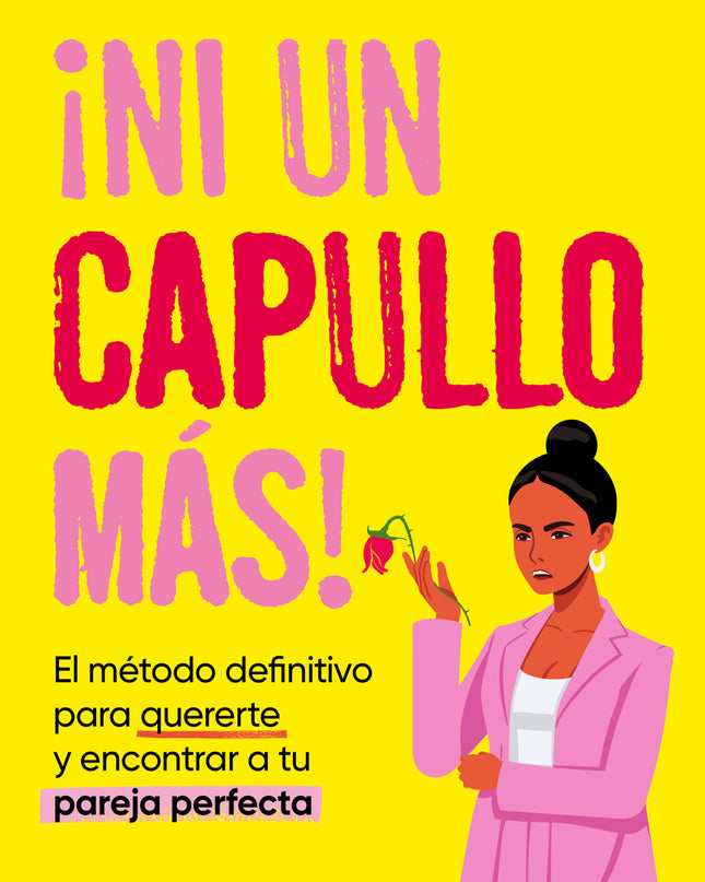 ¡ni Un Capullo Más!