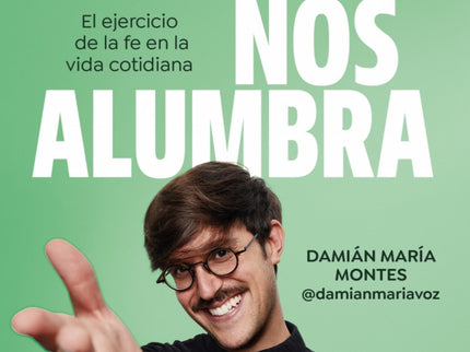 Solo La Fe Nos Alumbra