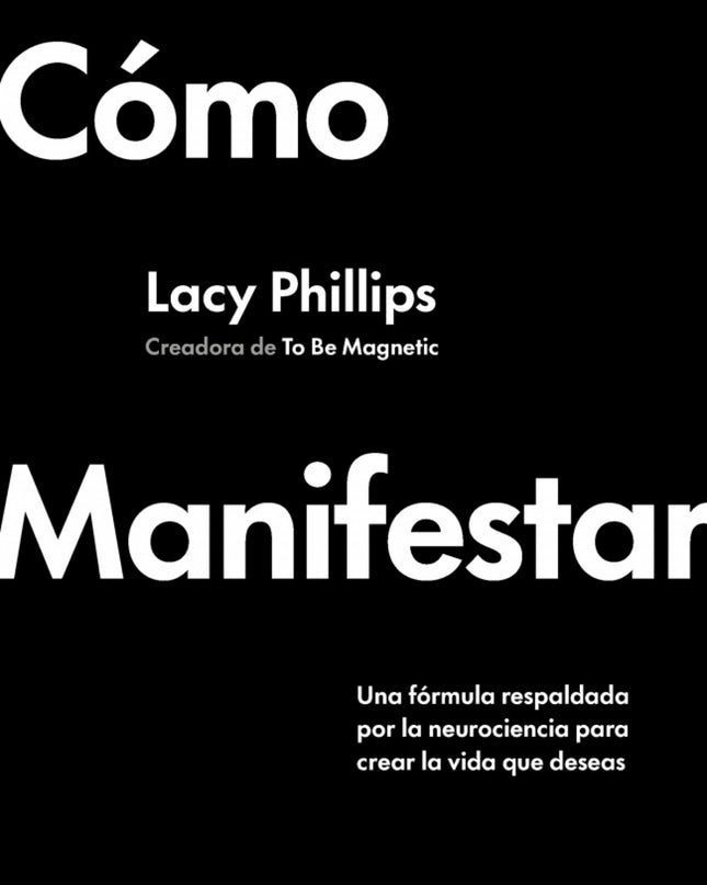 Cómo Manifestar