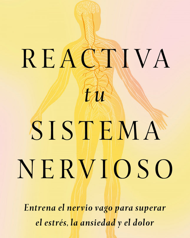 Reactiva Tu Sistema Nervioso