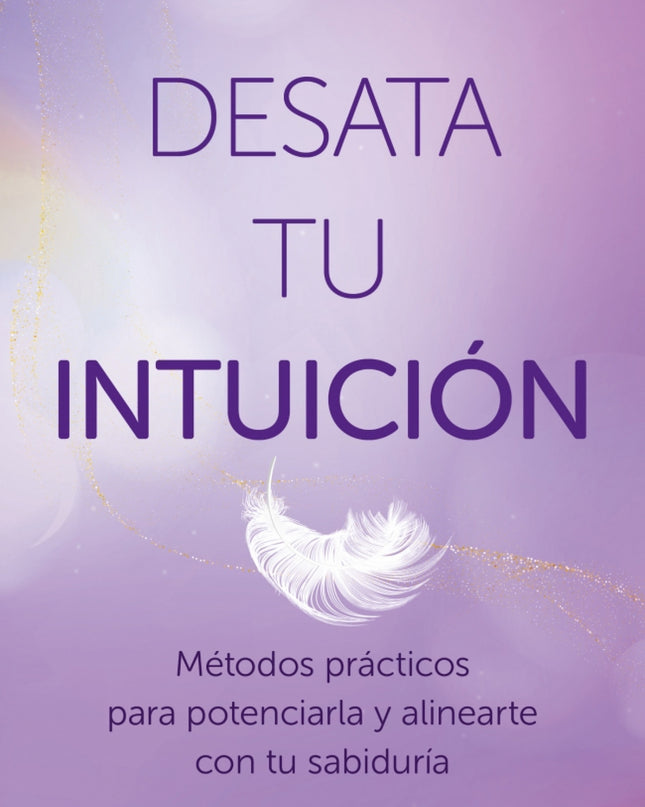 Desata Tu Intuición