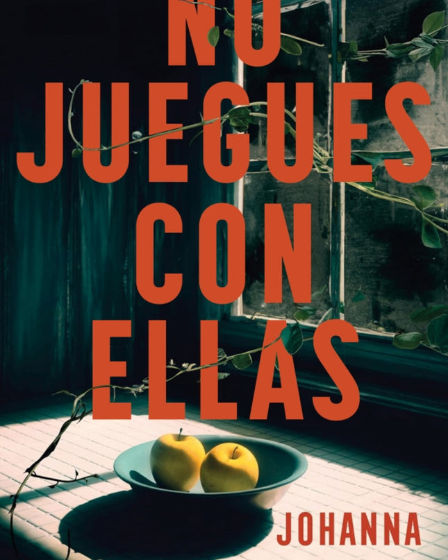 No Juegues Con Ellas