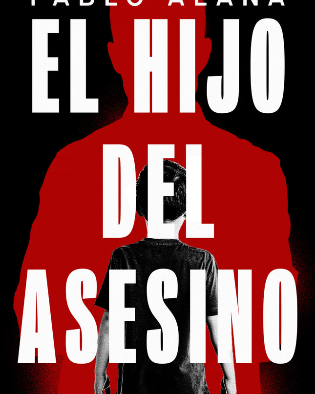 El Hijo Del Asesino