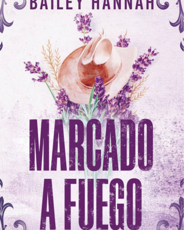 Marcado A Fuego (el Rancho Wells 1)