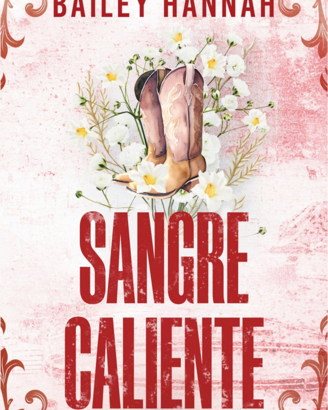 Sangre Caliente El Rancho Wells 2