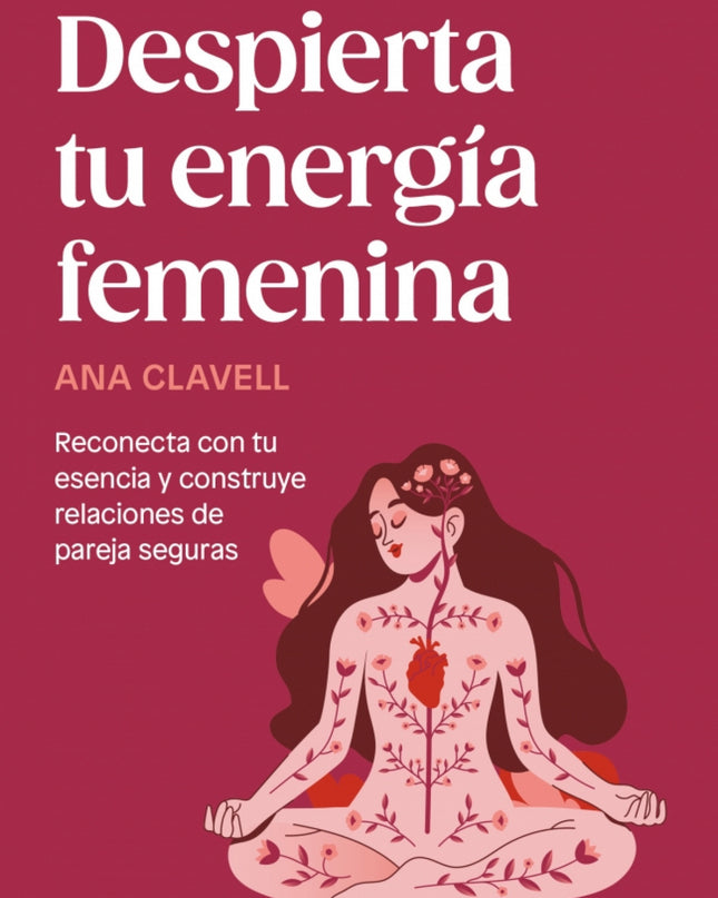 Despierta Tu Energia Femenina