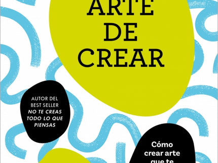 El Arte De Crear