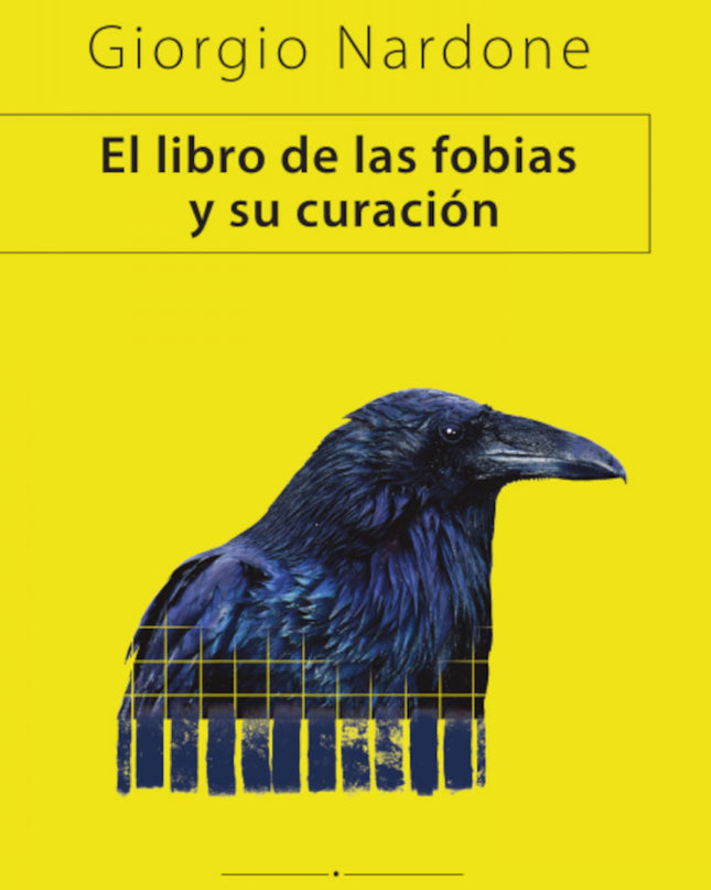 El Libro De Las Fobias Y Su Curación