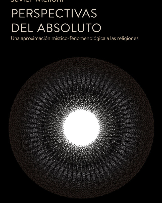 Perspectivas Del Absoluto