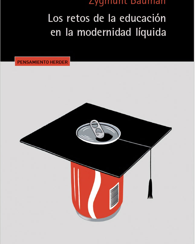 Los Retos De La Educación En La Modernidad Líquida