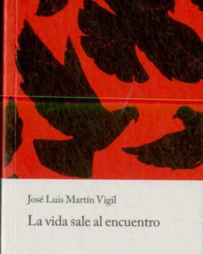 La Vida Sale Al Encuentro