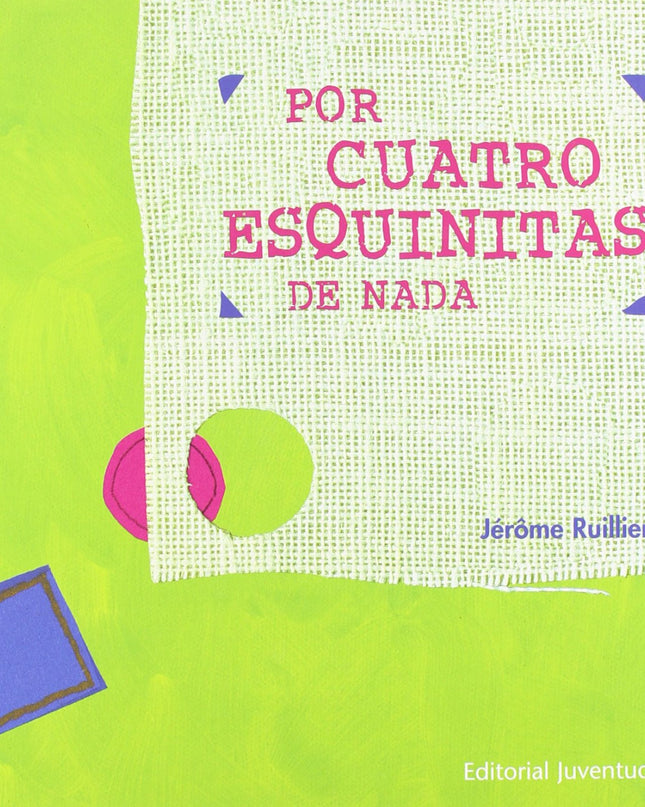 Por Cuatro Esquinitas De Nada