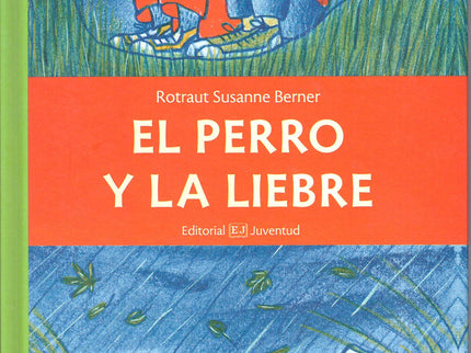 El Perro Y La Liebre