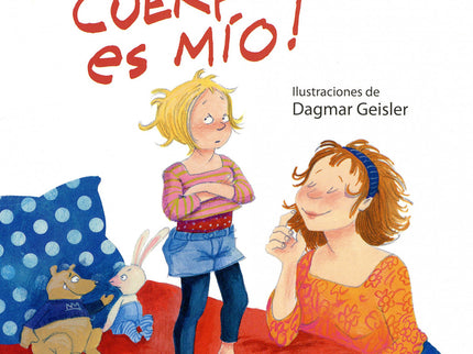 ¡mi Cuerpo Es Mío!