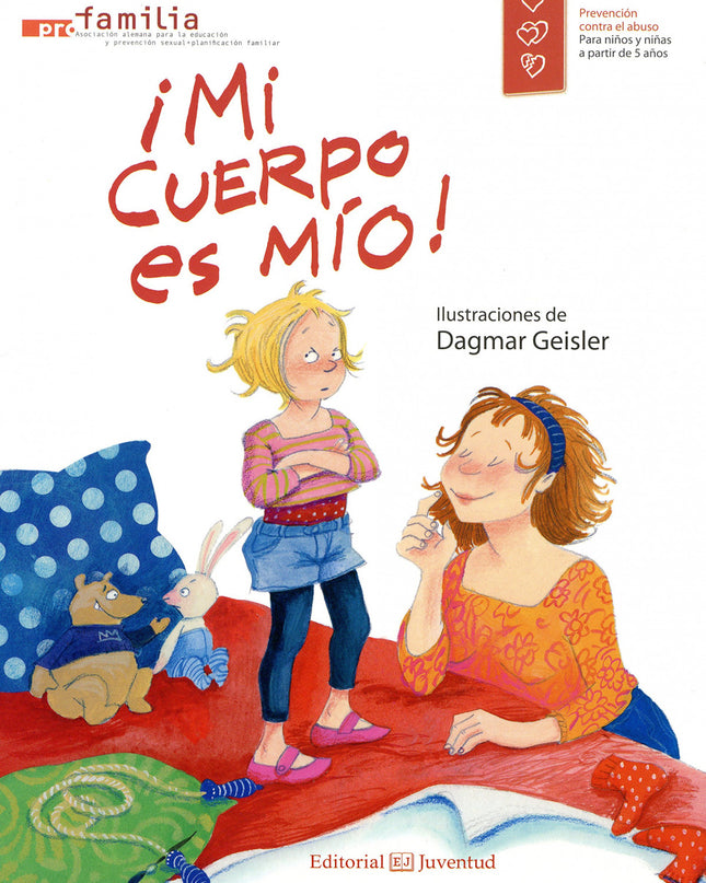 ¡mi Cuerpo Es Mío!
