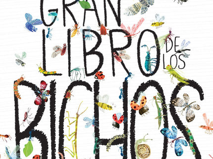 El Gran Libro De Los Bichos