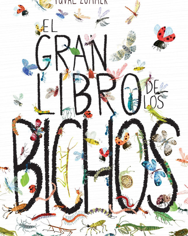 El Gran Libro De Los Bichos