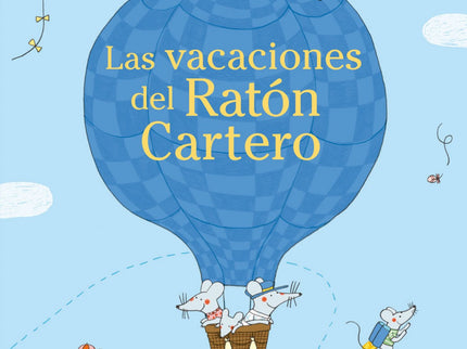 Las Vacaciones Del Raton Cartero