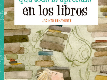 El Principe Que Todo Lo Aprendio En Los Libros