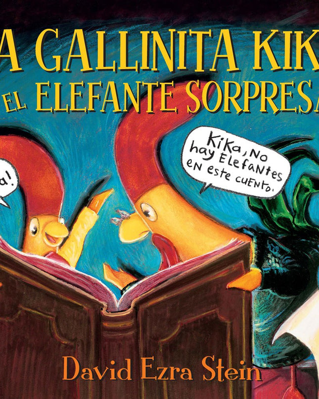 La Gallinita Kika Y El Elefante Sorpresa
