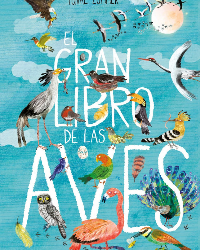 El Gran Libro De Las Aves
