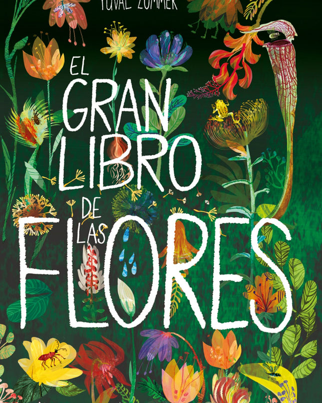 El Gran Libro De Las Flores