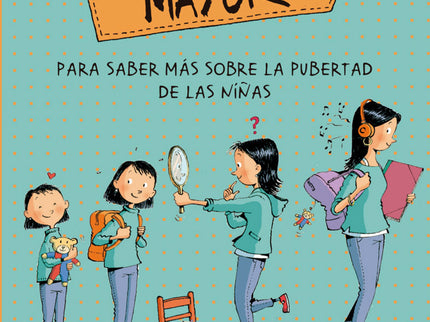 Mía Se Hace Mayor