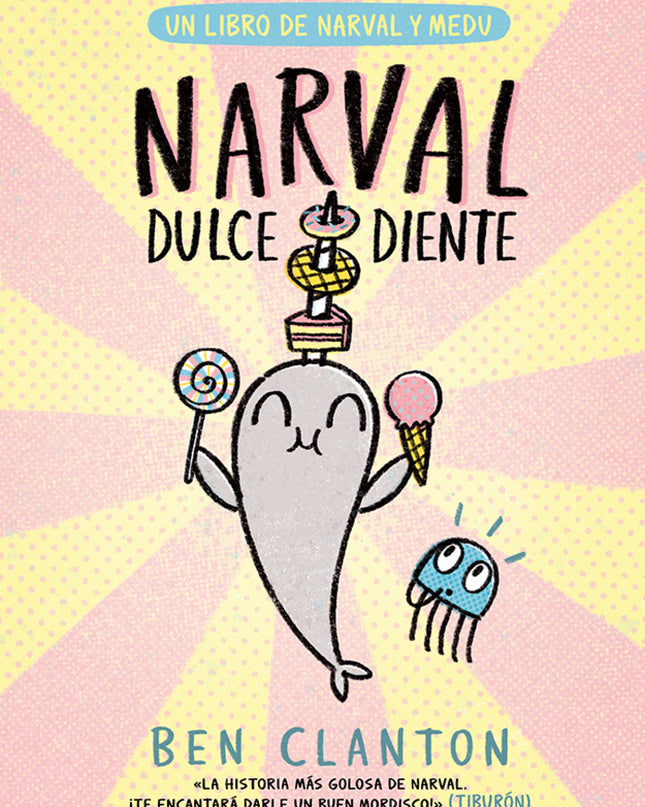 Narval Dulcediente