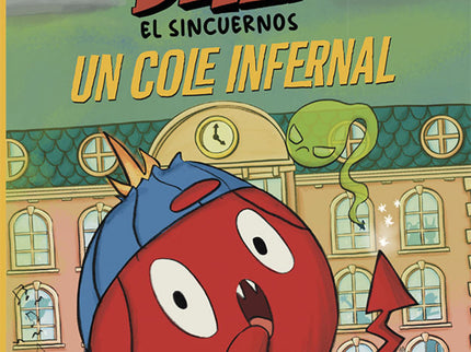 Belzi El Sincuernos 2. Un Cole Infernal