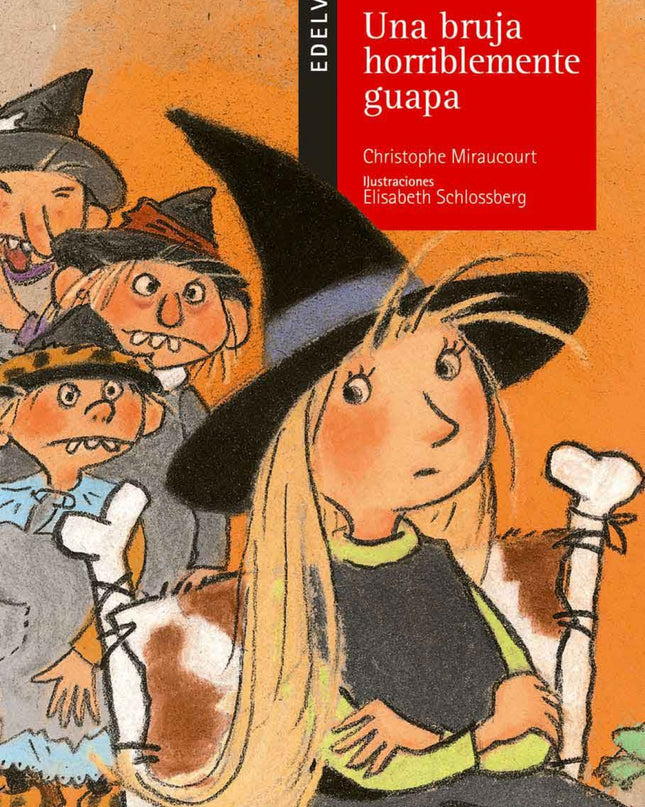 Una Bruja Horriblemente Guapa